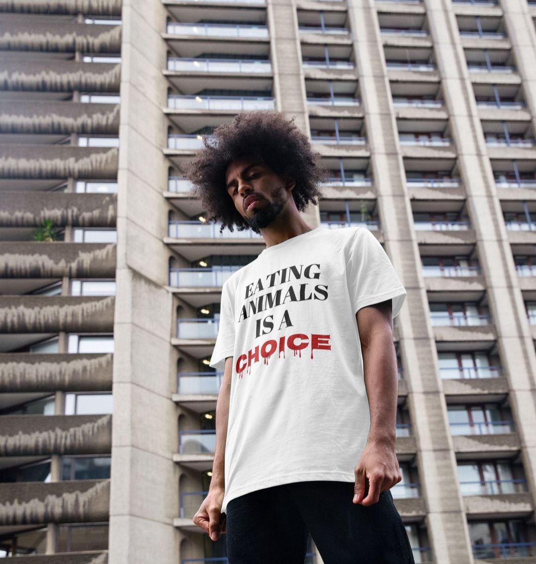 EATING ANIMALS IS A CHOICE WHITE T-SHIRT