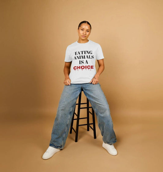 EATING ANIMALS IS A CHOICE WOMEN'S T-SHIRT